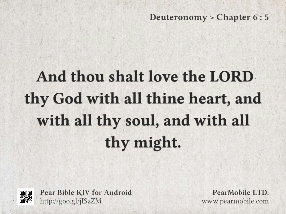 Deuteronomy, Chapter 6:5